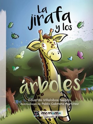 cover image of La jirafa y los árboles